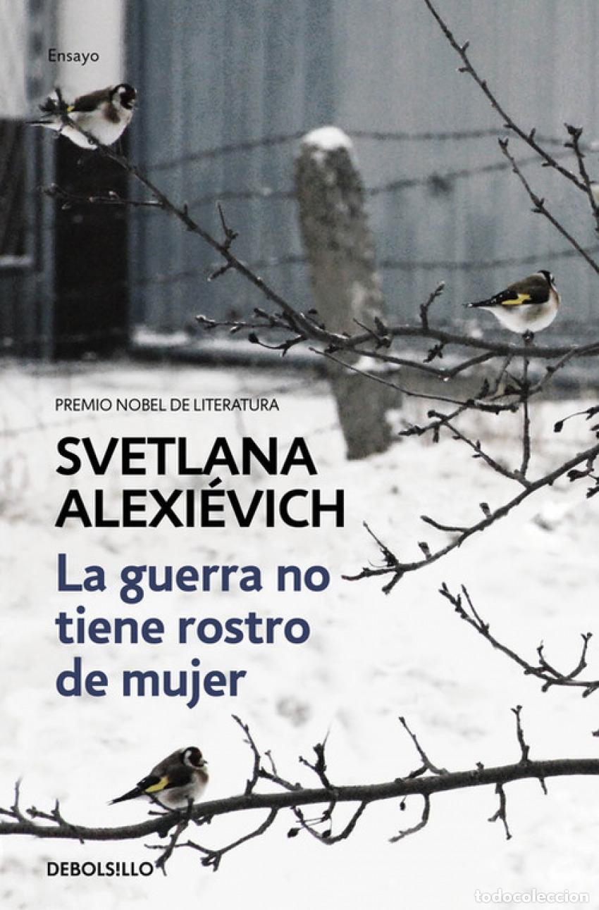 B&uuml;cher: LA GUERRA NO TIENE ROSTRO DE MUJER - ALEXIEVICH, SVETLANA