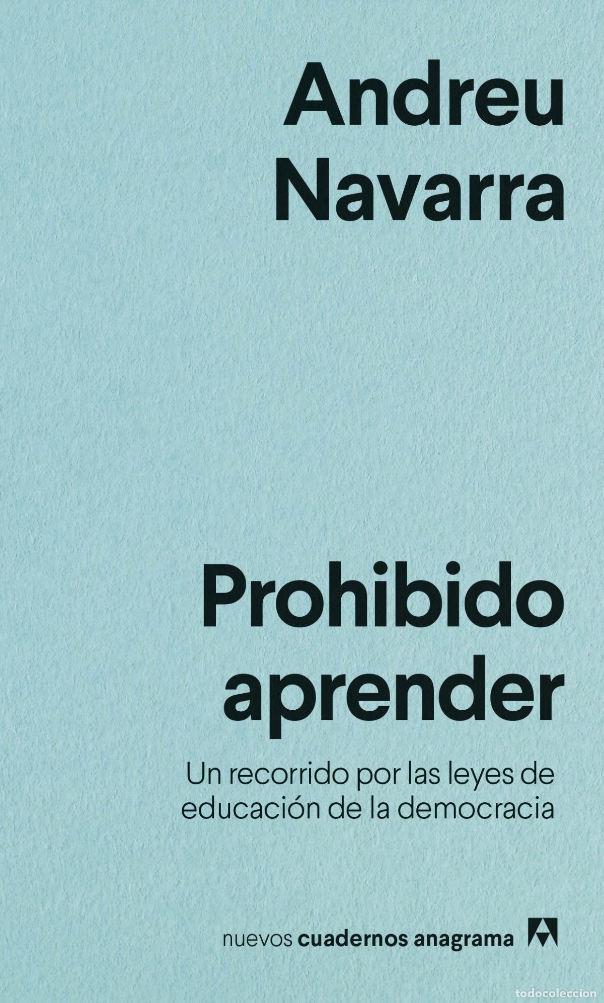 Libros: PROHIBIDO APRENDER - Navarra, Andreu - Foto 1
