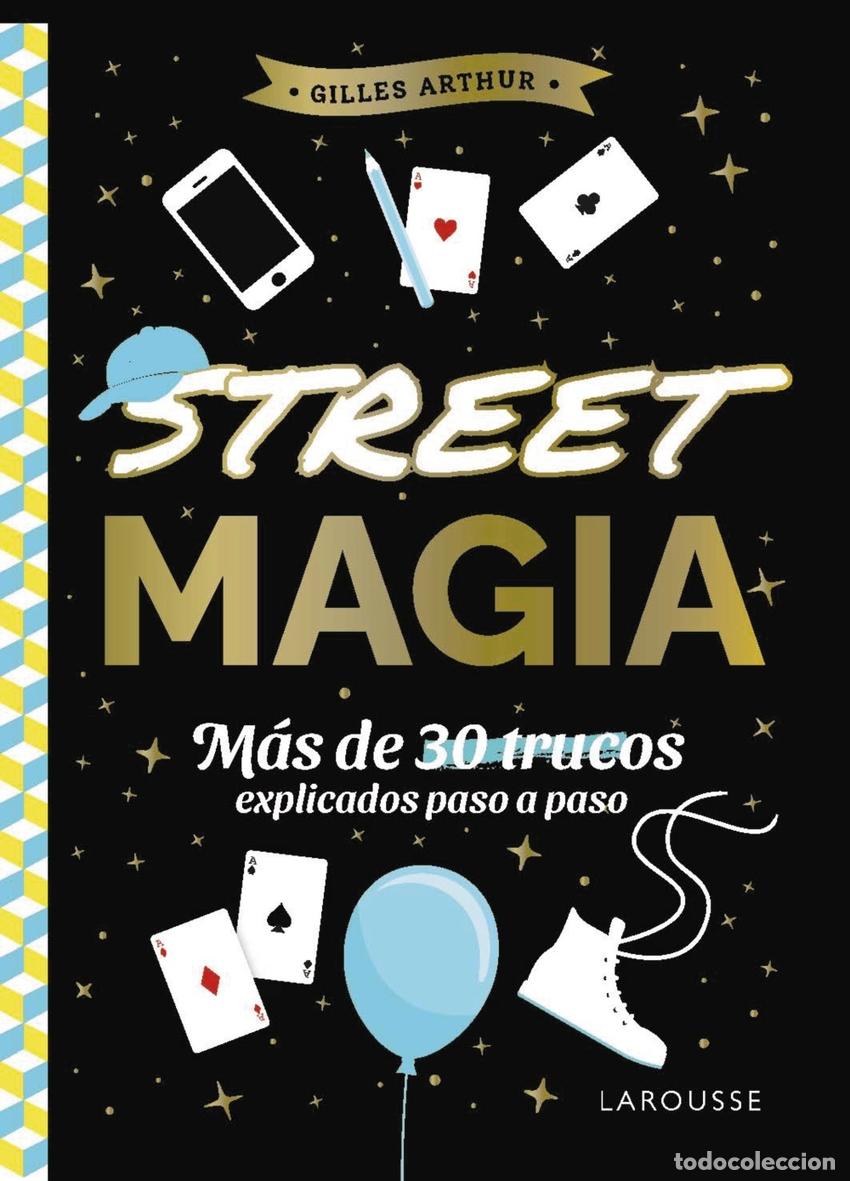 B&uuml;cher: STREET MAGIA - Arthur, Gilles