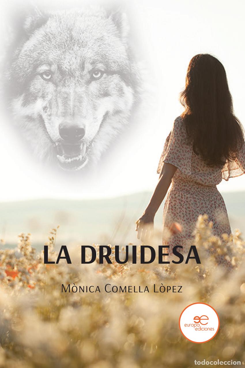B&uuml;cher: LA DRUIDESA - Comella L&ograve;pez, M&ograve;nica