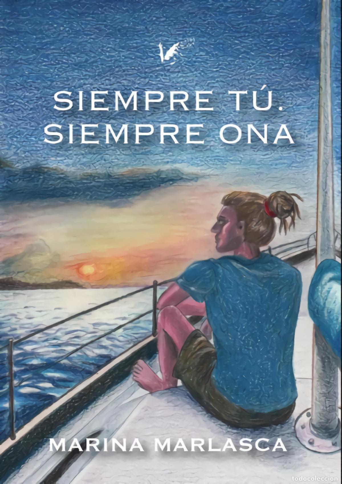 Libri: SIEMPRE T&Uacute;. SIEMPRE ONA - Marina Marlasca Hern&aacute;ndez