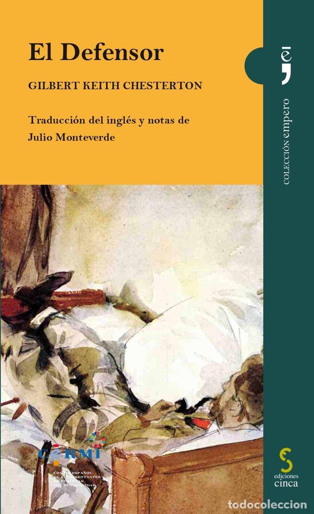 Libros: EL DEFENSOR - Keith Chesterton, Gilbert - Foto 1