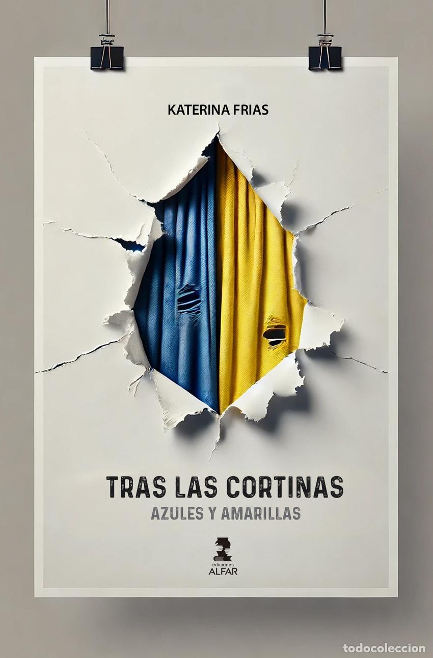 Libri: TRAS LAS CORTINAS:AZULES Y AMARILLAS - Frias, Katerine