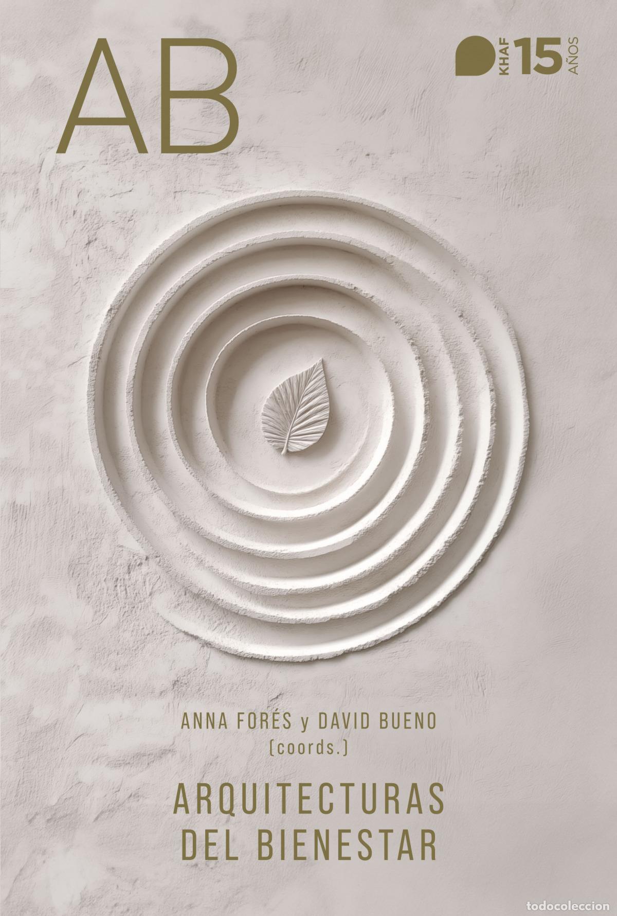 B&uuml;cher: ARQUITECTURA DEL BIENESTAR - Espanol/Castellano
