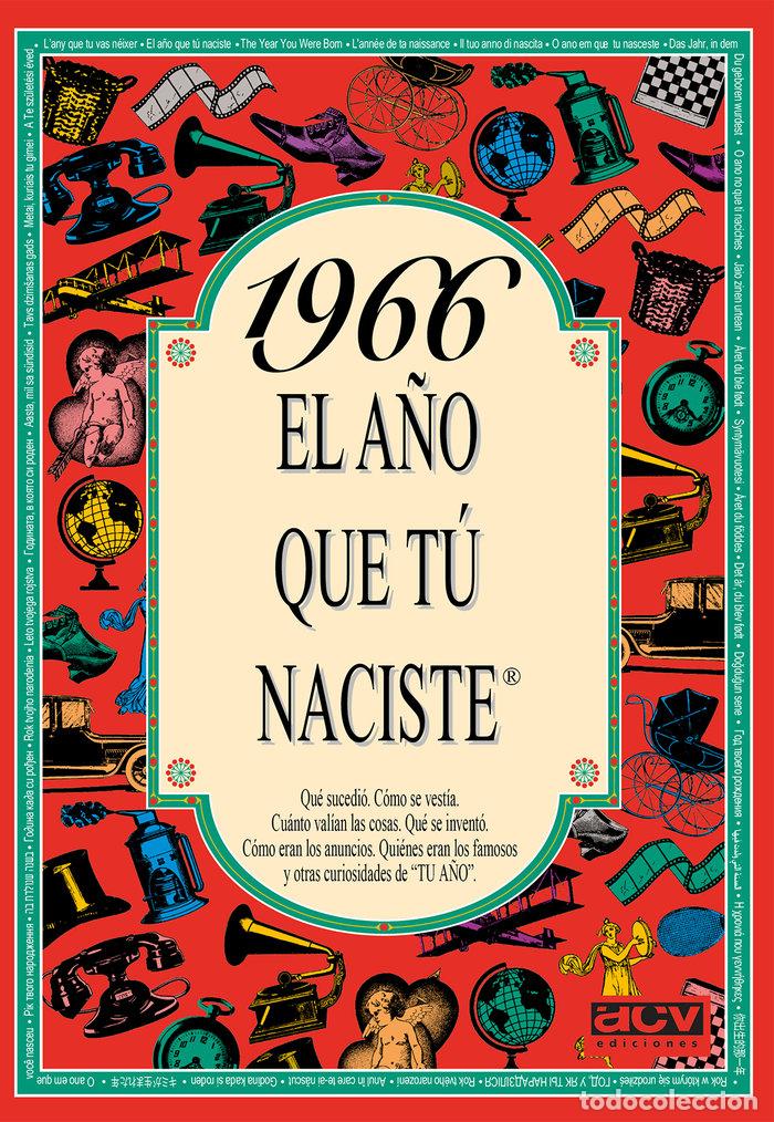 Libros: 1966 EL A&Ntilde;O QUE TU NACISTE - Collado Bascompte, Rosa - Foto 1