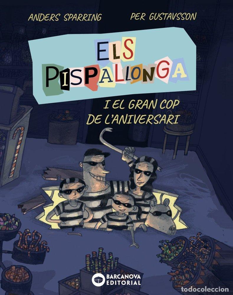 ELS PISPALLONGA I EL GRAN COP DE L'ANIVERSARI - SPARRING, ANDERS