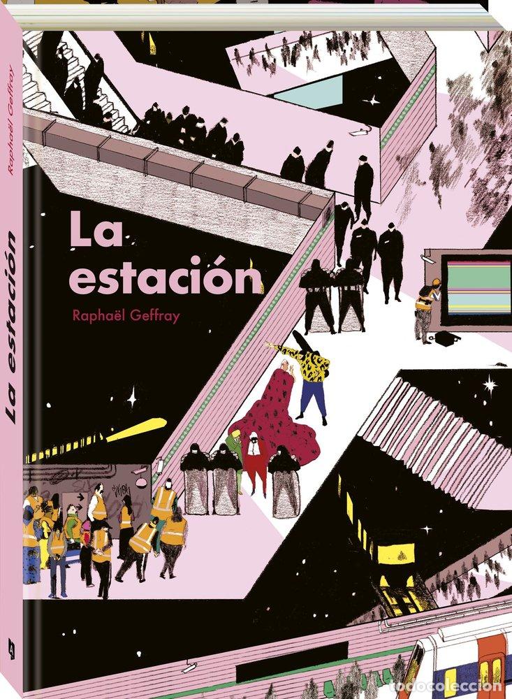Libri: LA ESTACI&Oacute;N - Geffray, Raphael