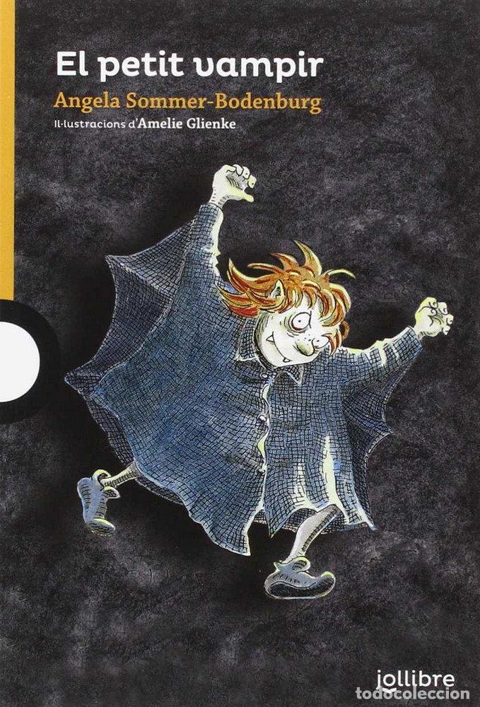 Libros: EL PETIT VAMPIR - Sommer Bodenburg, Angela