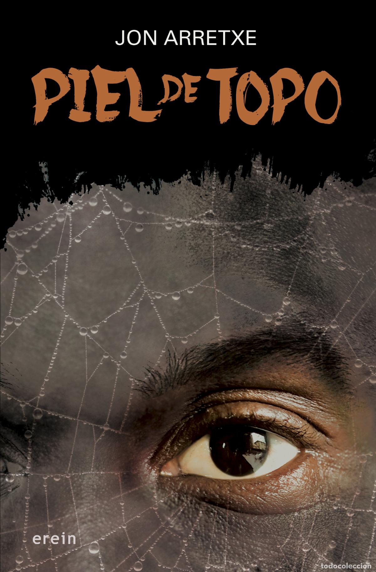Libros: PIEL DE TOPO - Arretxe, Jon - Foto 1