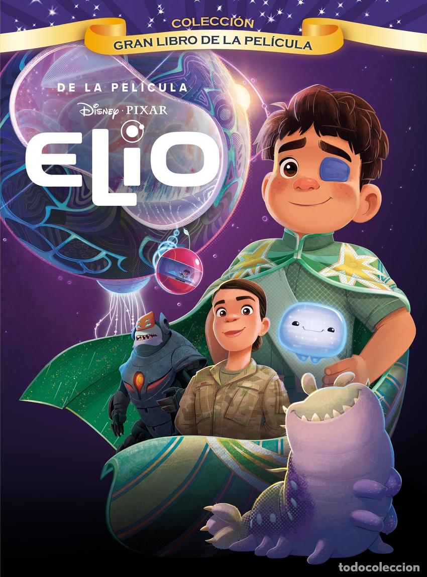 Libros: ELIO. GRAN LIBRO DE LA PEL&Iacute;CULA - Disney - Foto 1