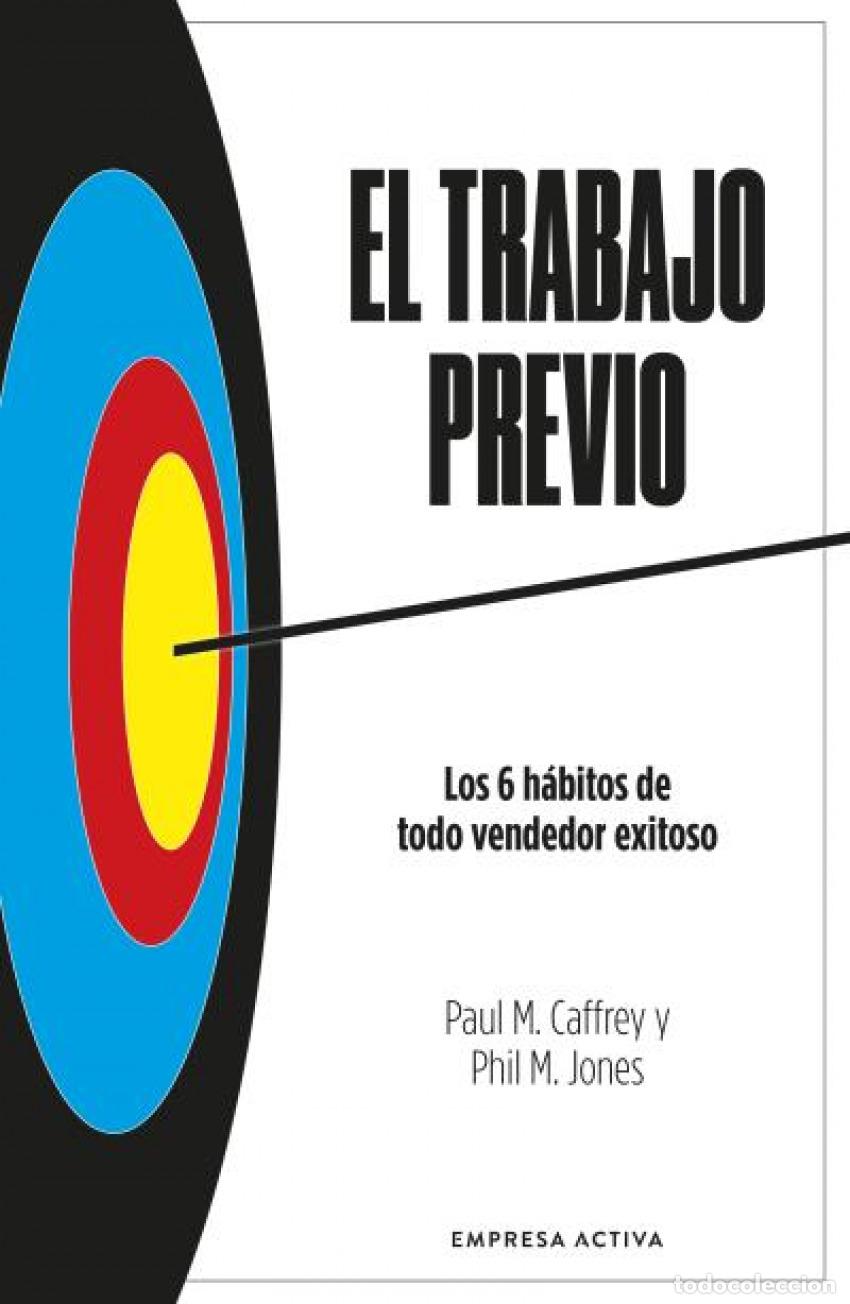 Libros: EL TRABAJO PREVIO - JONES, PHIL M