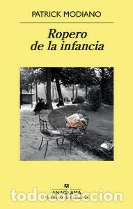 Libros: ROPERO DE LA INFANCIA - MODIANO, PATRICK - Foto 1