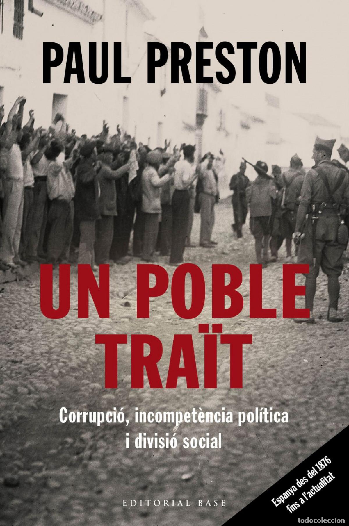 Libros: UN POBLE TRA&Iuml;T - Preston, Paul - Foto 1