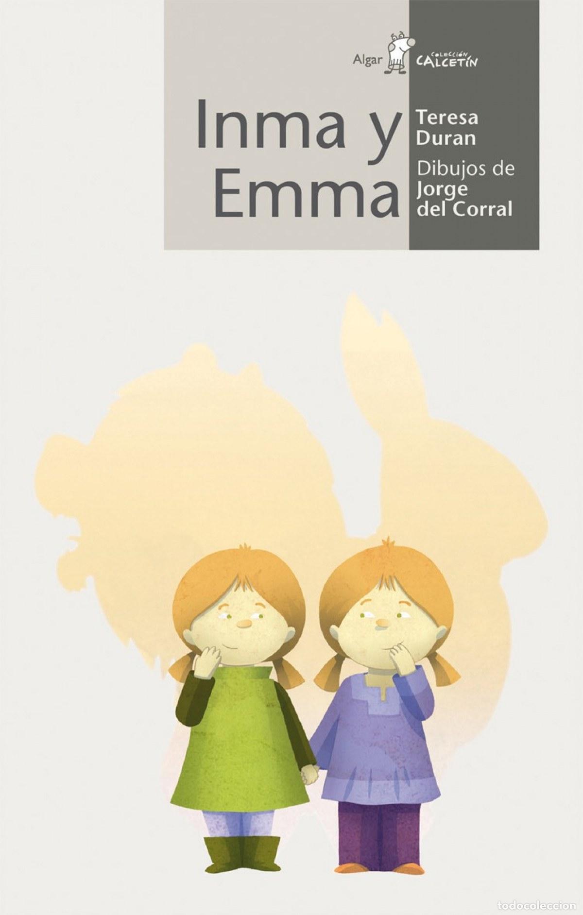 Libros: INMA E EMMA - Duran, Teresa - Foto 1
