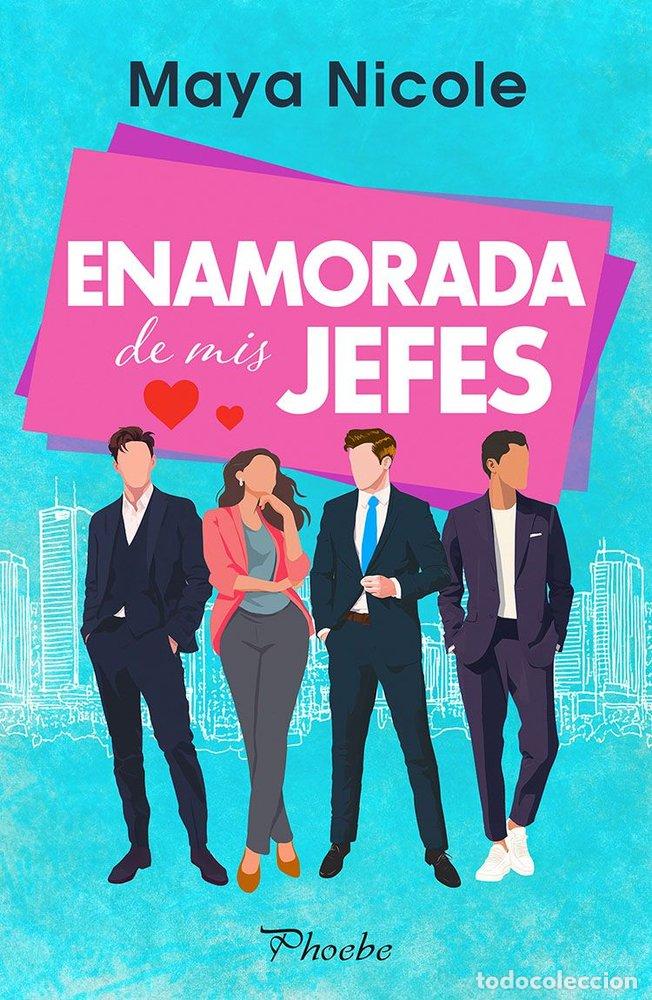 B&uuml;cher: ENAMORADA DE MIS JEFES - NICOLE,MAYA
