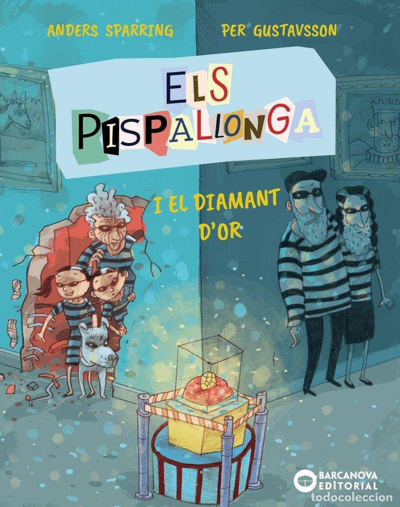 ELS PISPALLONGA I EL DIAMANT D'OR - SPARRING, ANDERS