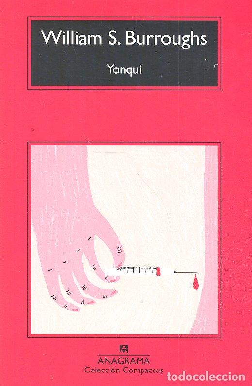 Libros: YONQUI - Burroughs, William S - Foto 1