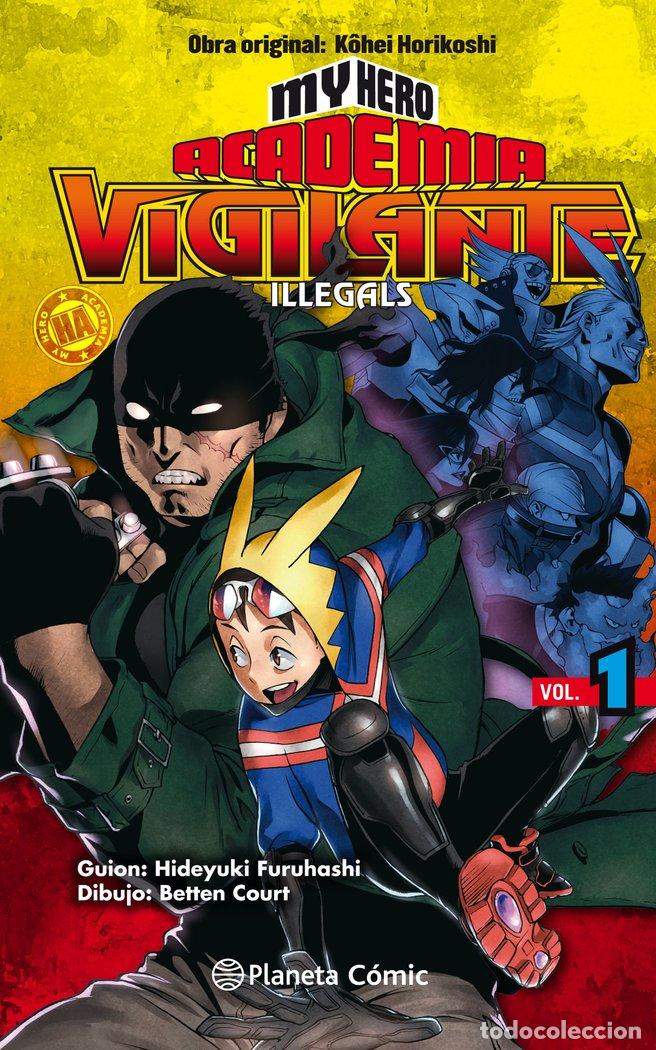 Libri: MY HERO ACADEMIA VIGILANTE ILLEGALS 1 - Horikoshi, Kohei