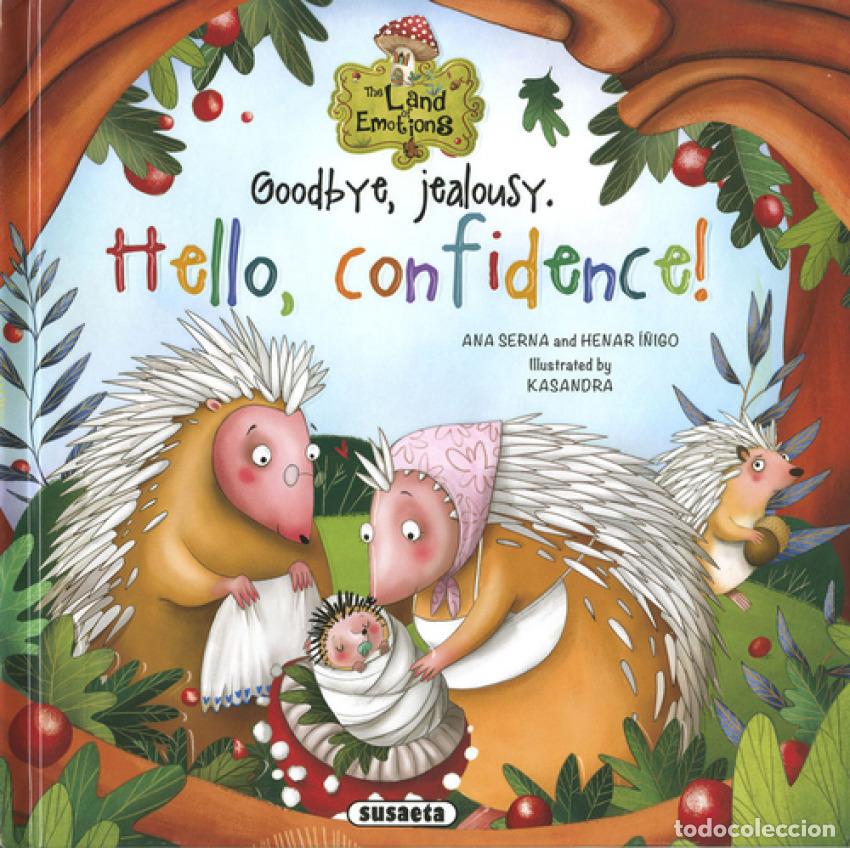 Libros: GOODBYE, JEALOUSY. HELLO, CONFIDENCE! - Serna, Ana - Foto 1