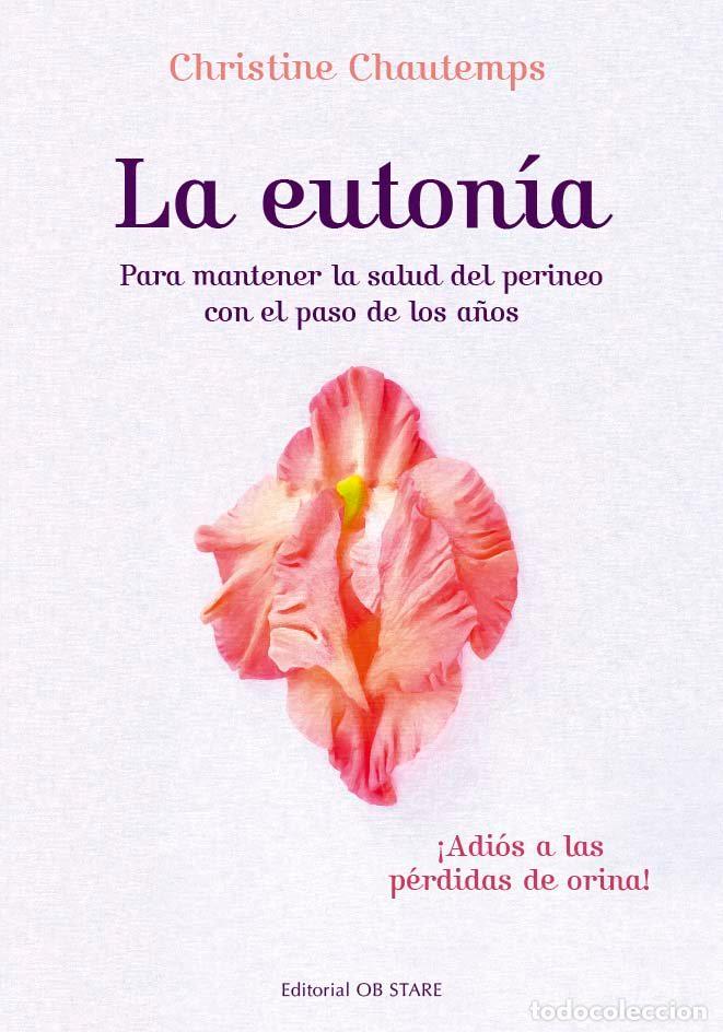 Libros: LA EUTON&Iacute;A - Chautemps, Christine - Foto 1