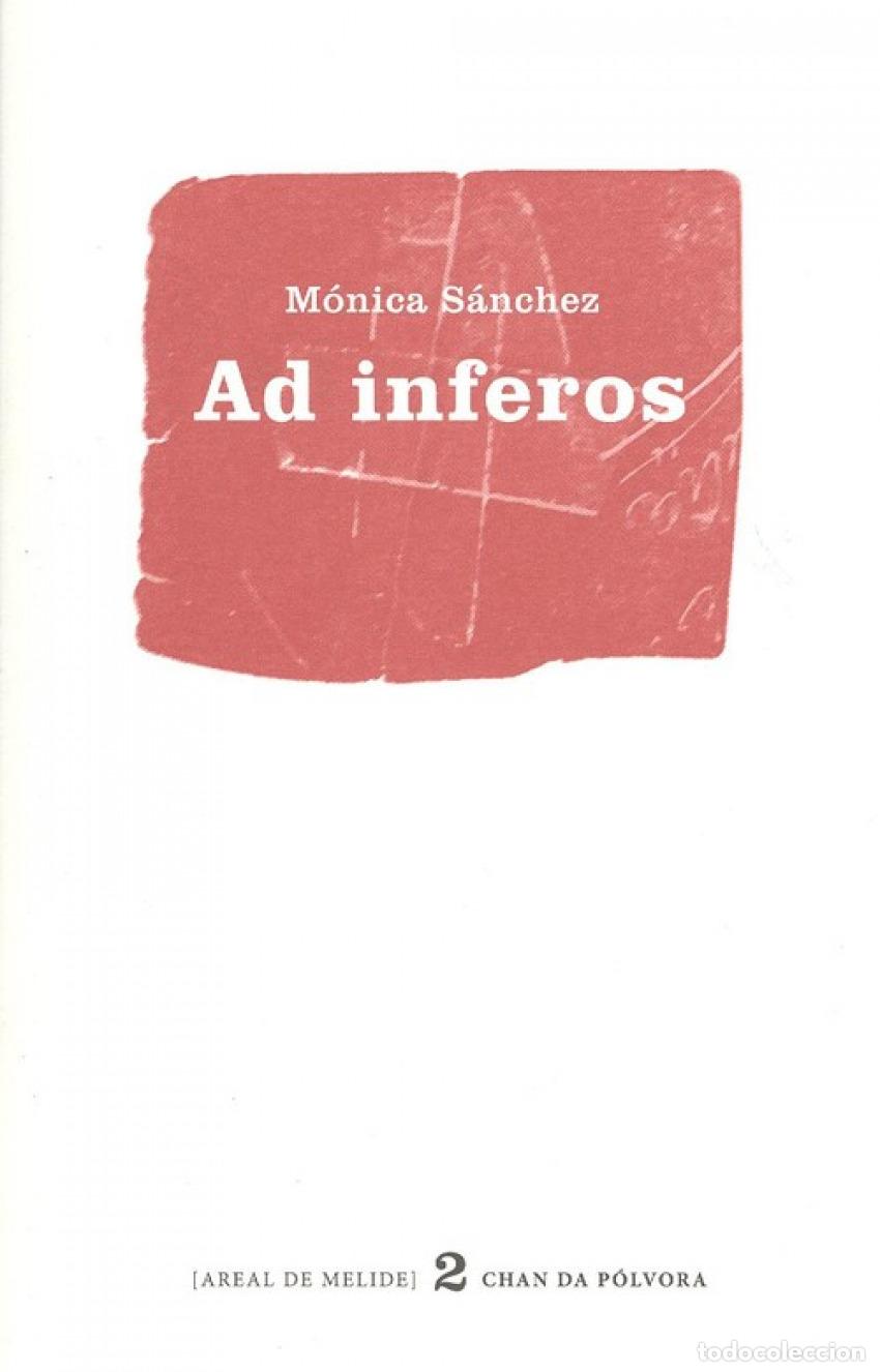 Libros: AD INFEROS - S&aacute;nchez, M&oacute;nica - Foto 1