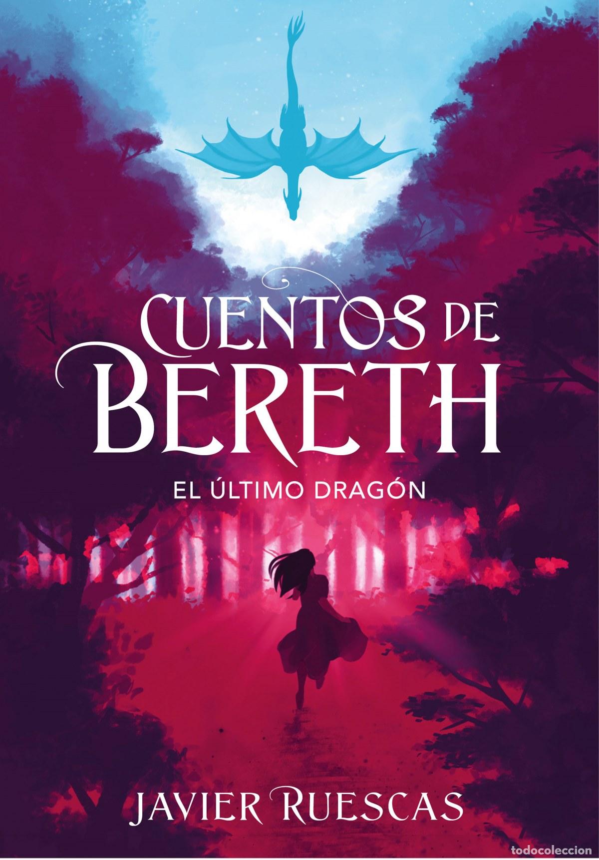 Libros: EL &Uacute;LTIMO DRAG&Oacute;N - Ruescas, Javier - Foto 1