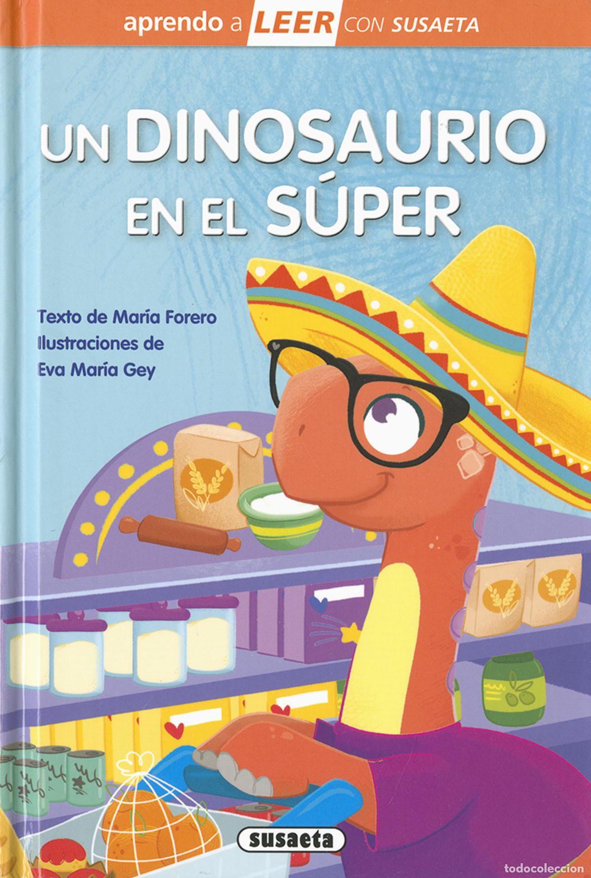 Libros: UN DINOSAURIO EN EL S&Uacute;PER - Forero, Mar&iacute;a - Foto 1