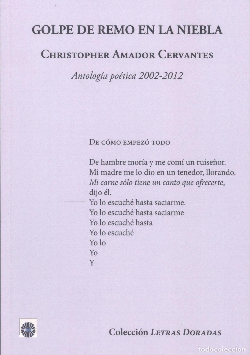 Libros: GOLPE DE REMO EN LA NIEBLA:CHRISTOPHER AMADOR CERVANTES - AA.VV.