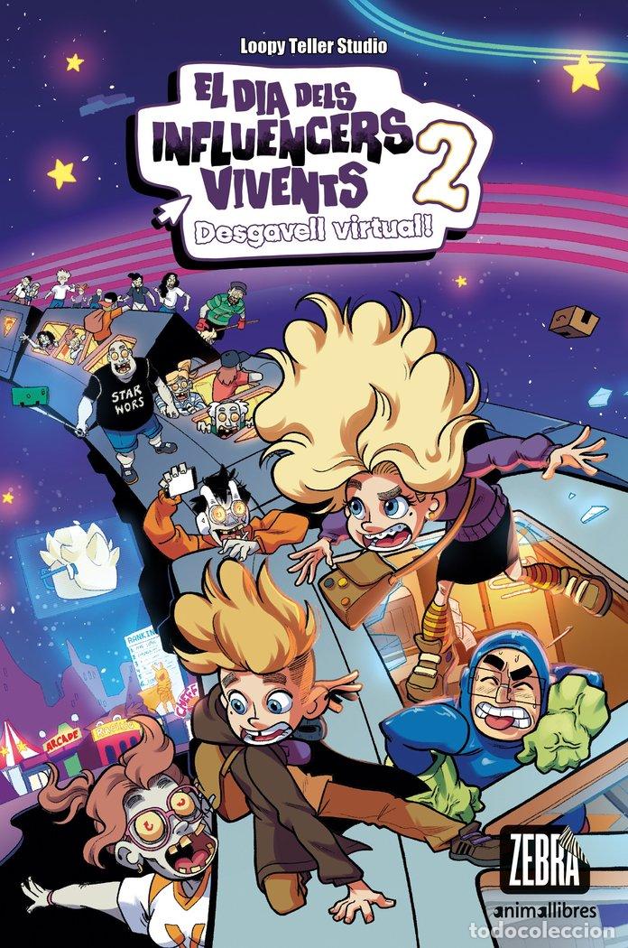 Libri: EL DIA DELS INFLUENCERS VIVENTS 2 DESGAVELL VIRTUAL - LOOPY TELLER STUDIO