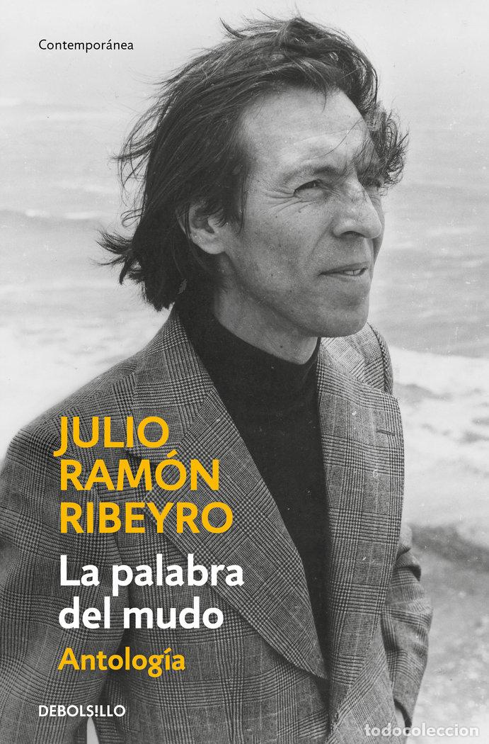 Libri: LA PALABRA DEL MUDO (ANTOLOG&Iacute;A) - Ribeyro, Julio Ram&oacute;n