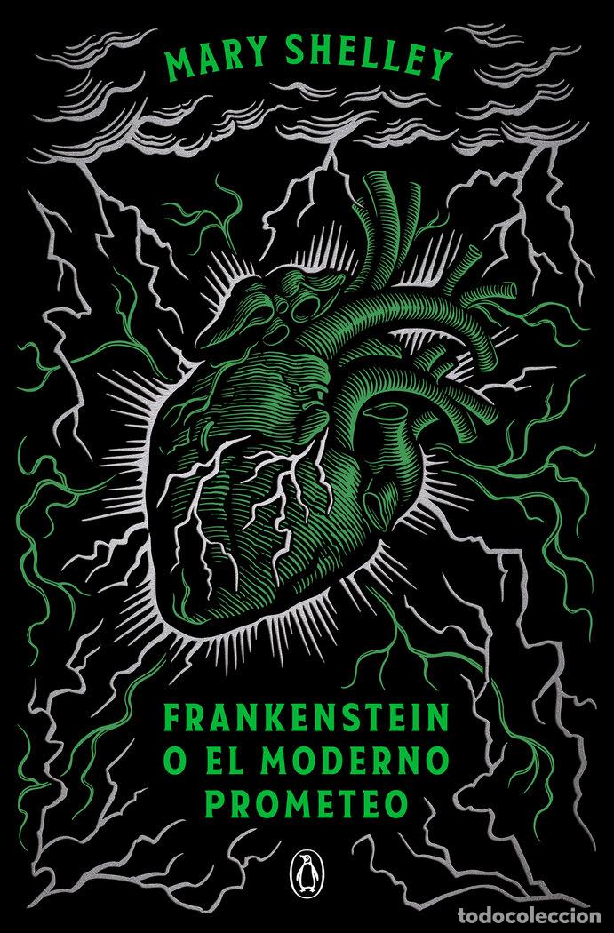 Libros: FRANKENSTEIN O EL MODERNO PROMETEO EDICION CONMEMORATIVA - MARY SHELLEY