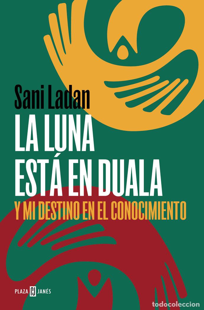 Libri: LA LUNA ESTA EN DUALA - SANI LADAN