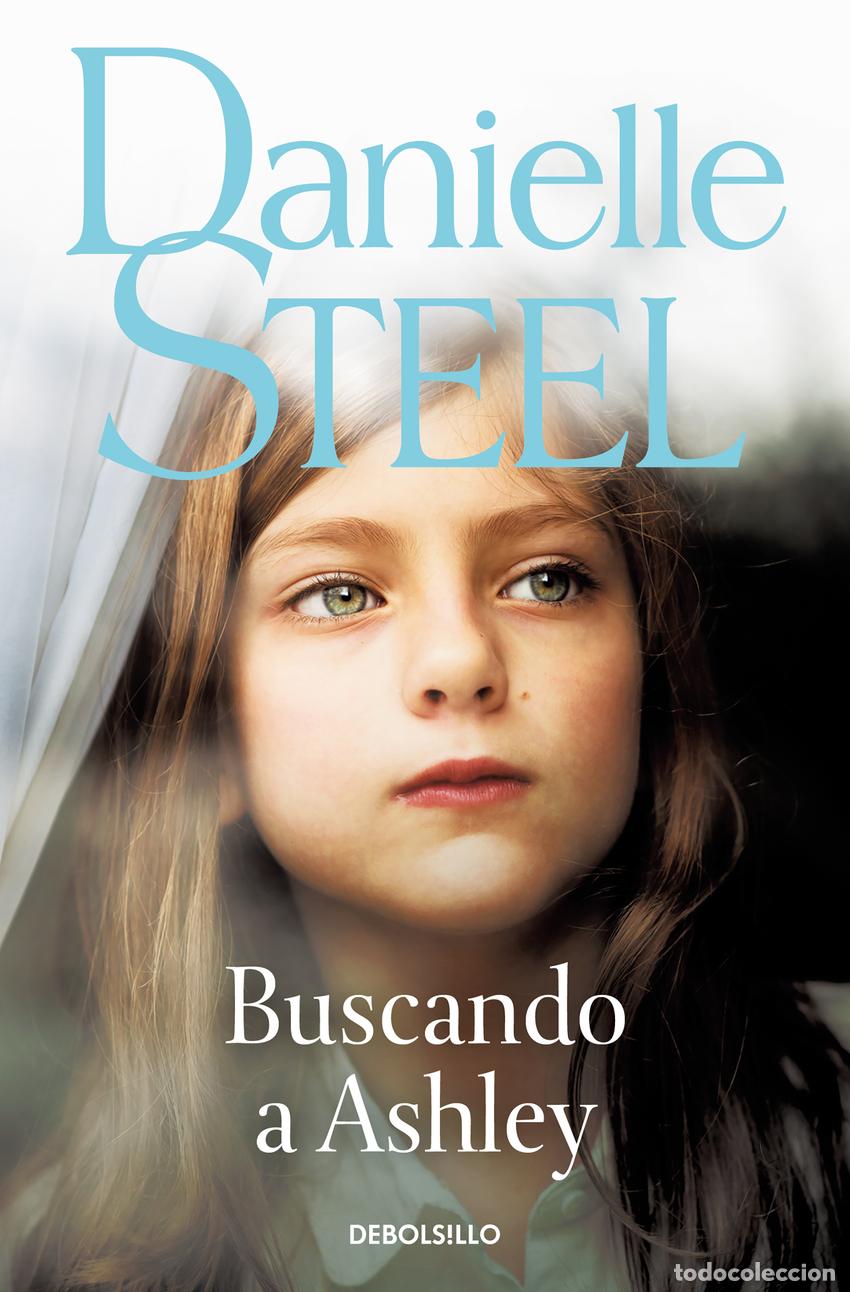 Libros: BUSCANDO A ASHLEY - Steel, Danielle - Foto 1