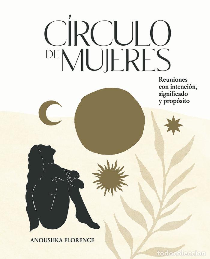 Libri: C&Iacute;RCULO DE MUJERES - Florence, Anoushka