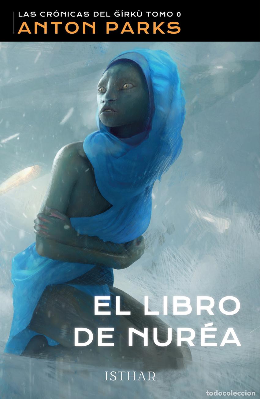 Libros: EL LIBRO DE NUR&Eacute;A - Parks, Anton - Foto 1