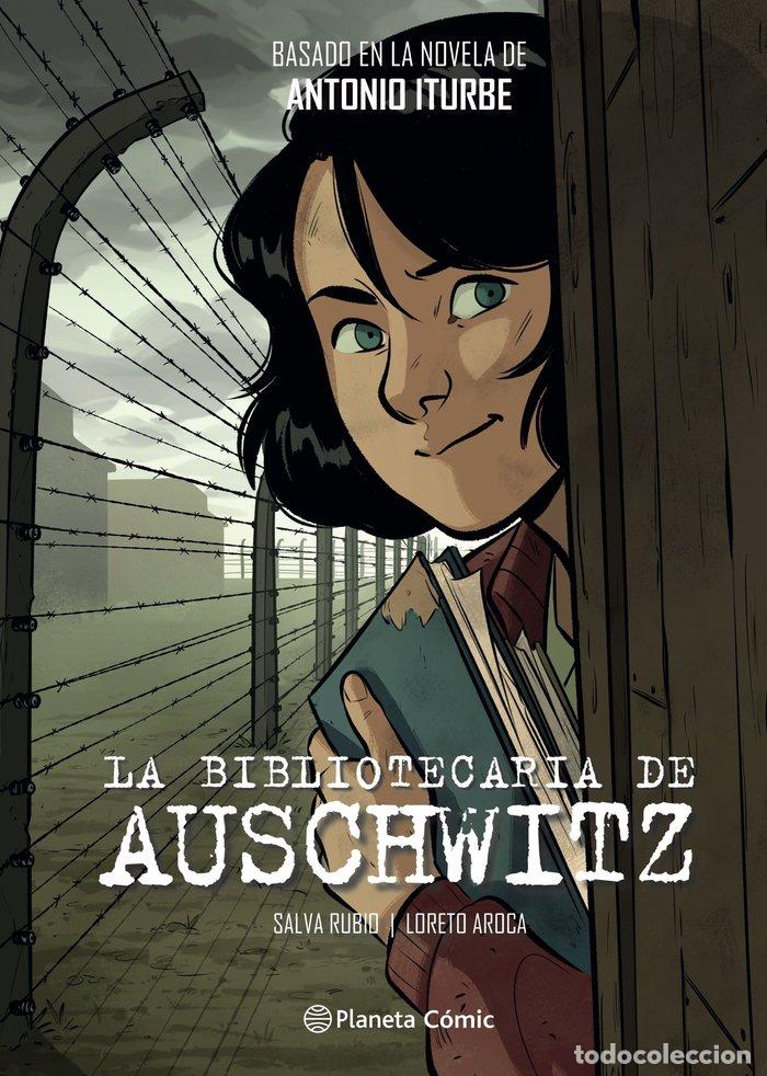 Libri: LA BIBLIOTECARIA DE AUSCHWITZ (NOVELA GR&Aacute;FICA) - Iturbe, Antonio