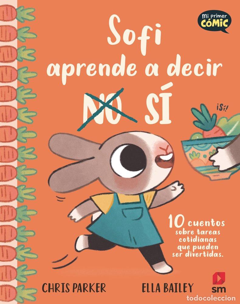 Libros: SOFI APRENDE A DECIR SI - PARKER, CHRIS