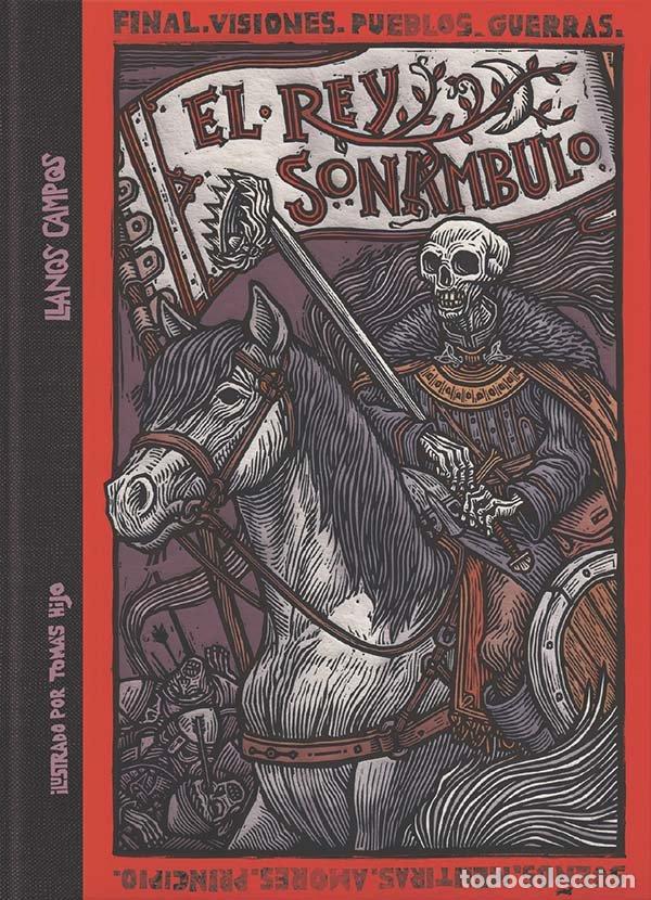Libri: EL REY SONAMBULO - Campos Mart&iacute;nez, Llanos
