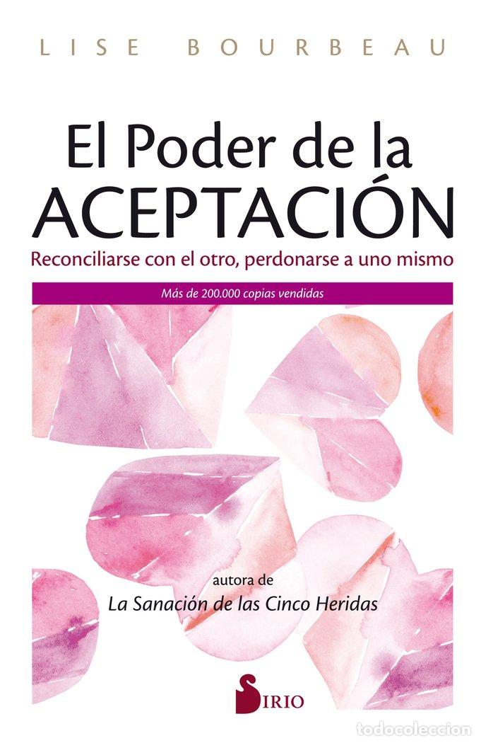 Libros: EL PODER DE LA ACEPTACI&Oacute;N - Bourbeau, Lise - Foto 1