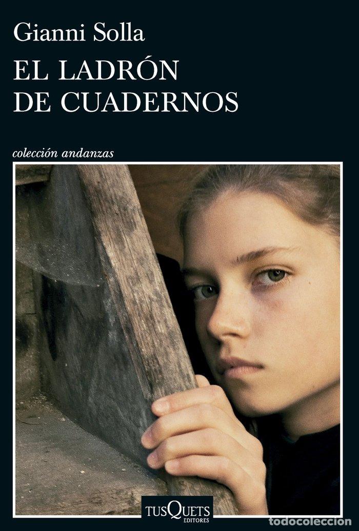 Libros: EL LADR&Oacute;N DE CUADERNOS - Solla, Gianni