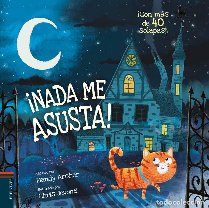 Libros: &iexcl;NADA ME ASUSTA! - Archer, Mandy - Foto 1