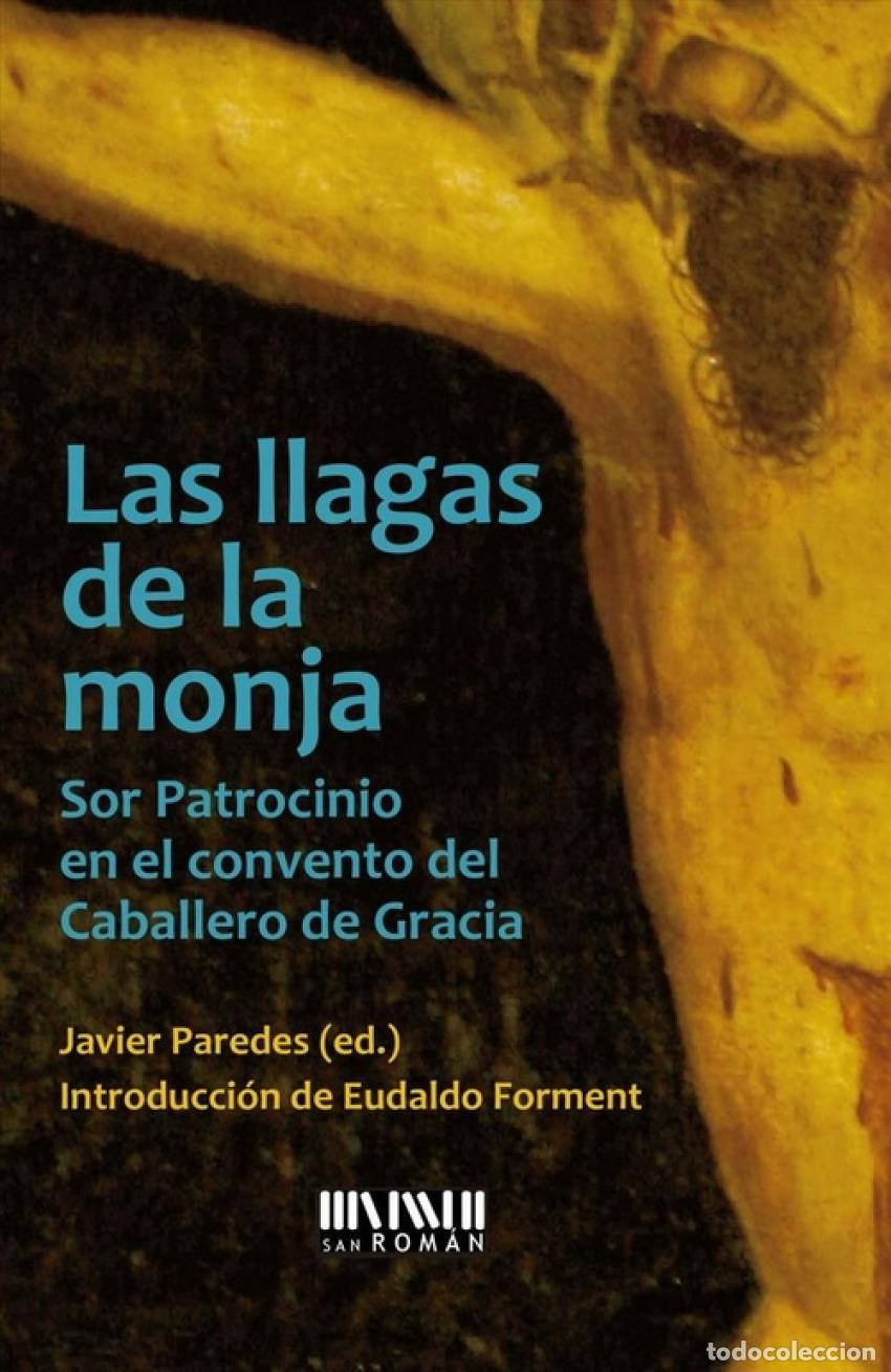 Libros: LAS LLAGAS DE LA MONJA - Javier Paredes - Foto 1