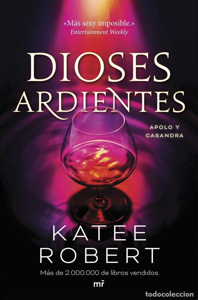 Libros: DIOSES ARDIENTES (RADIANT SIN) - Robert, Katee - Foto 1