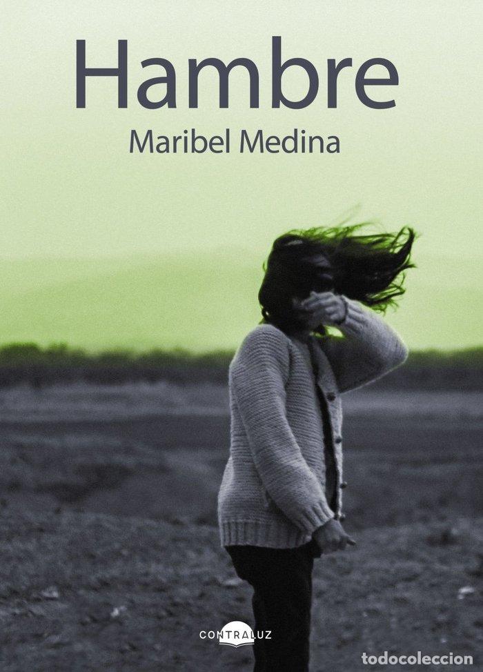 Libros: HAMBRE - Medina, Maribel - Foto 1