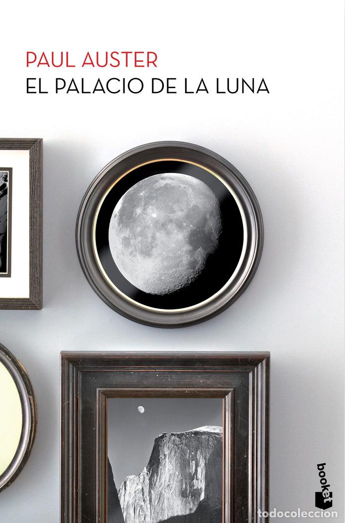 Libros: EL PALACIO DE LA LUNA - Auster, Paul - Foto 1