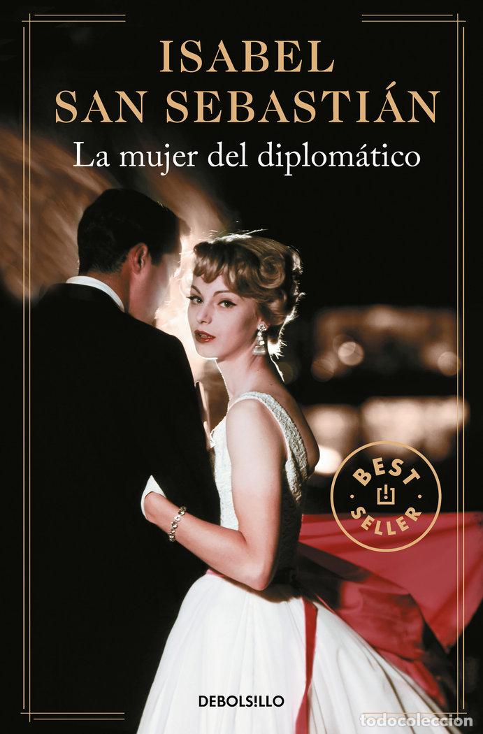 books: LA MUJER DEL DIPLOM&Aacute;TICO - SAN SEBASTIAN, ISABEL