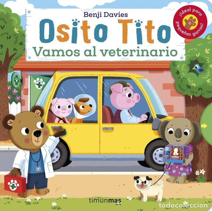 books: OSITO TITO. VAMOS AL VETERINARIO - Davies, Benji