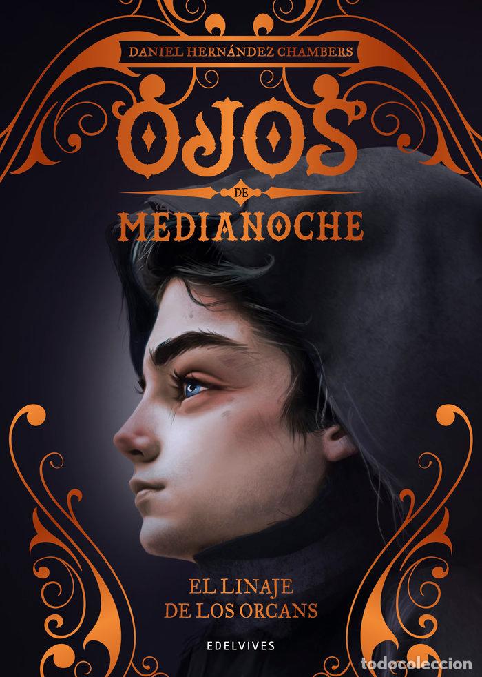 Libros: EL LINAJE DE LOS ORCANS - Hern&aacute;ndez Chambers, Daniel - Foto 1
