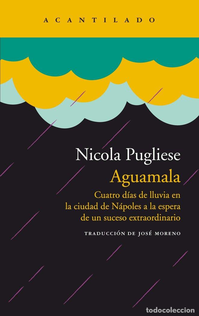 Libri: AGUAMALA - PUGLIESE, NICOLA PUGLIESE