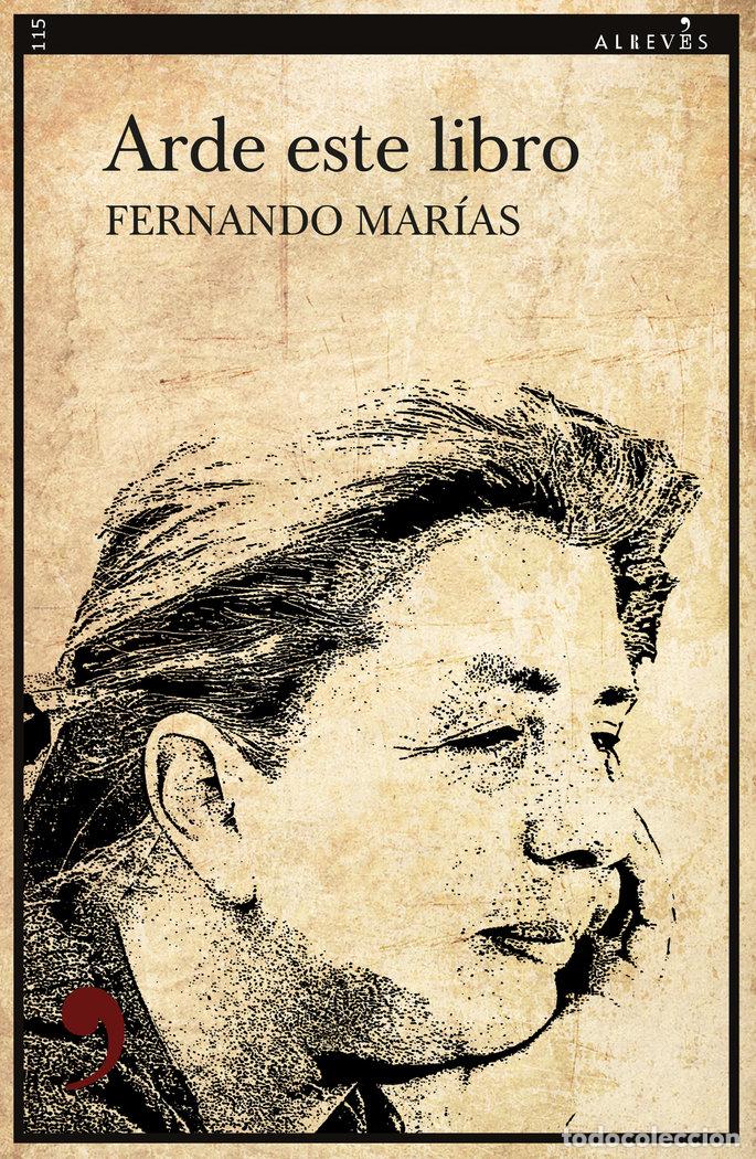 Libros: ARDE ESTE LIBRO - Mar&iacute;as, Fernando - Foto 1